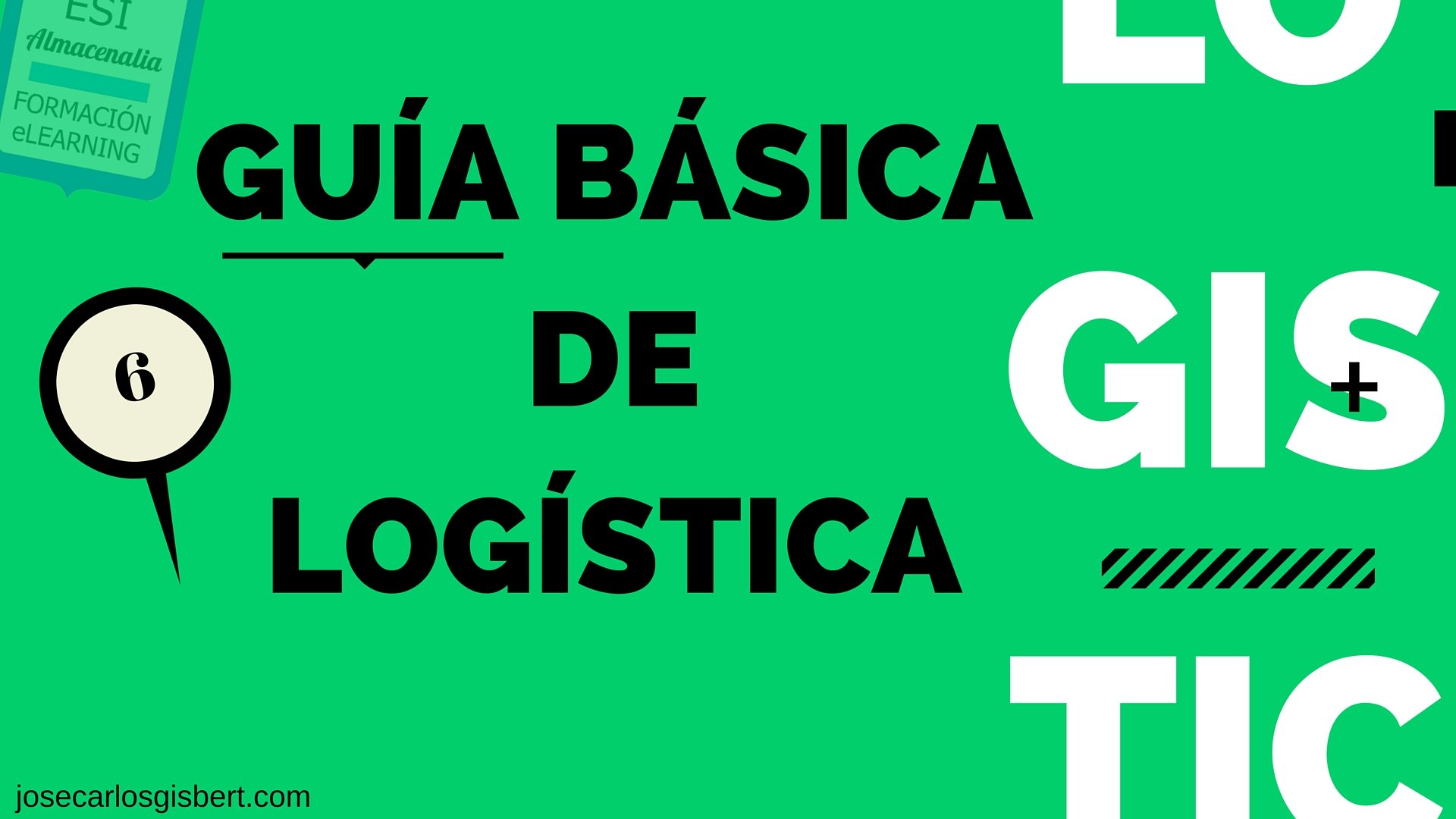 guía básica logística empresarial, Jose Carlos gisbert
